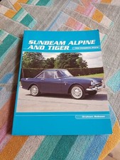 Sunbeam Alpine and Tiger The Complete Story Graham Robson VGC Design Development
