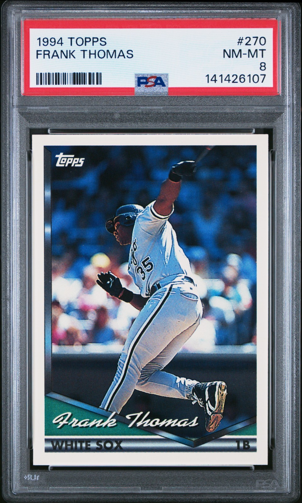 1994 TOPPS #270 FRANK THOMAS PSA PSA 8 NM-MT view 1