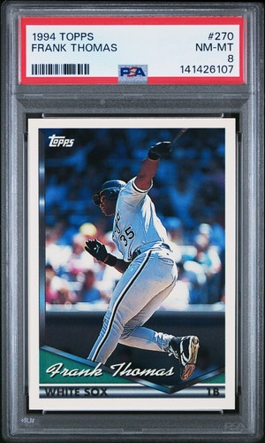 1994 TOPPS #270 FRANK THOMAS PSA PSA 8 NM-MT