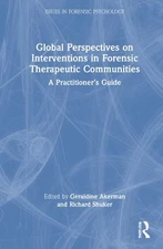 Global Perspectives on Interventions in Forensic Therapeutic ... - 9780367322380