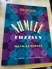 Mensa Presents Number Puzzles for Math Geniuses: 200 Fiendish and Intriguing Mi