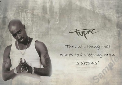 2pac Tupac Shakur Quote A3 Poster Free Postage Ebay