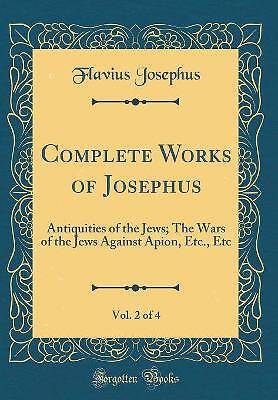 Komplette Werke des Josephus, Vol. 2 von 4: Antiquiti