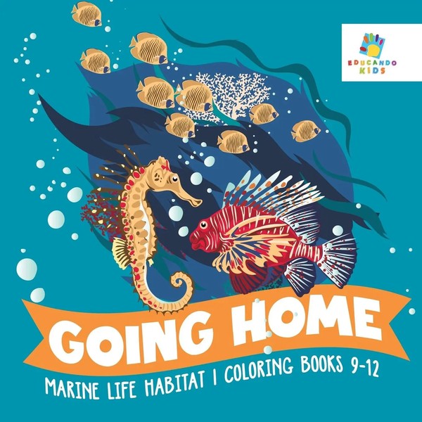 Educando Kids | Going Home Marine Life Habitat Coloring Books 9-12 | Taschenbuch-image