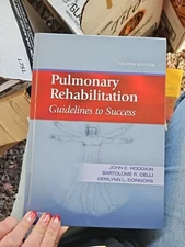 Pulmonary Rehabilitation: Guidelines to Success by John E. Hodgkin (English) Har
