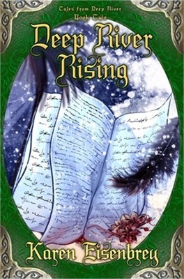 Deep River Rising: Tales from Deep River, Book Two (Hardback or Cased Book)