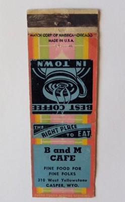 B and M Cafe Casper WY Matchbook Cover