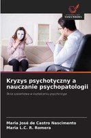 Maria José De Castro Nascimento (U. A.) | Kryzys Psychotyczny A Nauczanie...
