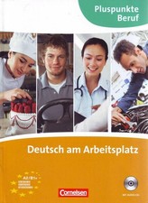 Pluspunkte Beruf / A2-B1+ - Deutsch am Arbeitsplatz Joachim Becker