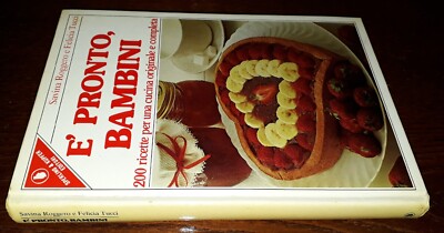 Fertig, Kinder, 200 Rezepte, Roggero, Tucci, 1.Aufl. Sperling & Kupfer 1981