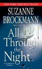 All Through the Night: A Troubleshooter Christmas (Troubleshooters) - GOOD