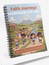 Faithsteps: Faith Journeys Workbook for Kids