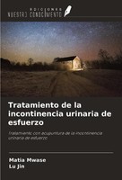 Tratamiento De La Incontinencia Urinaria De Esfuerzo Lu Jin