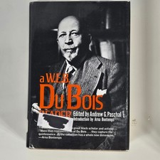 A WEB Du Bois Reader Edited by Andrew G Paschal First Printing 1971 Macmillan