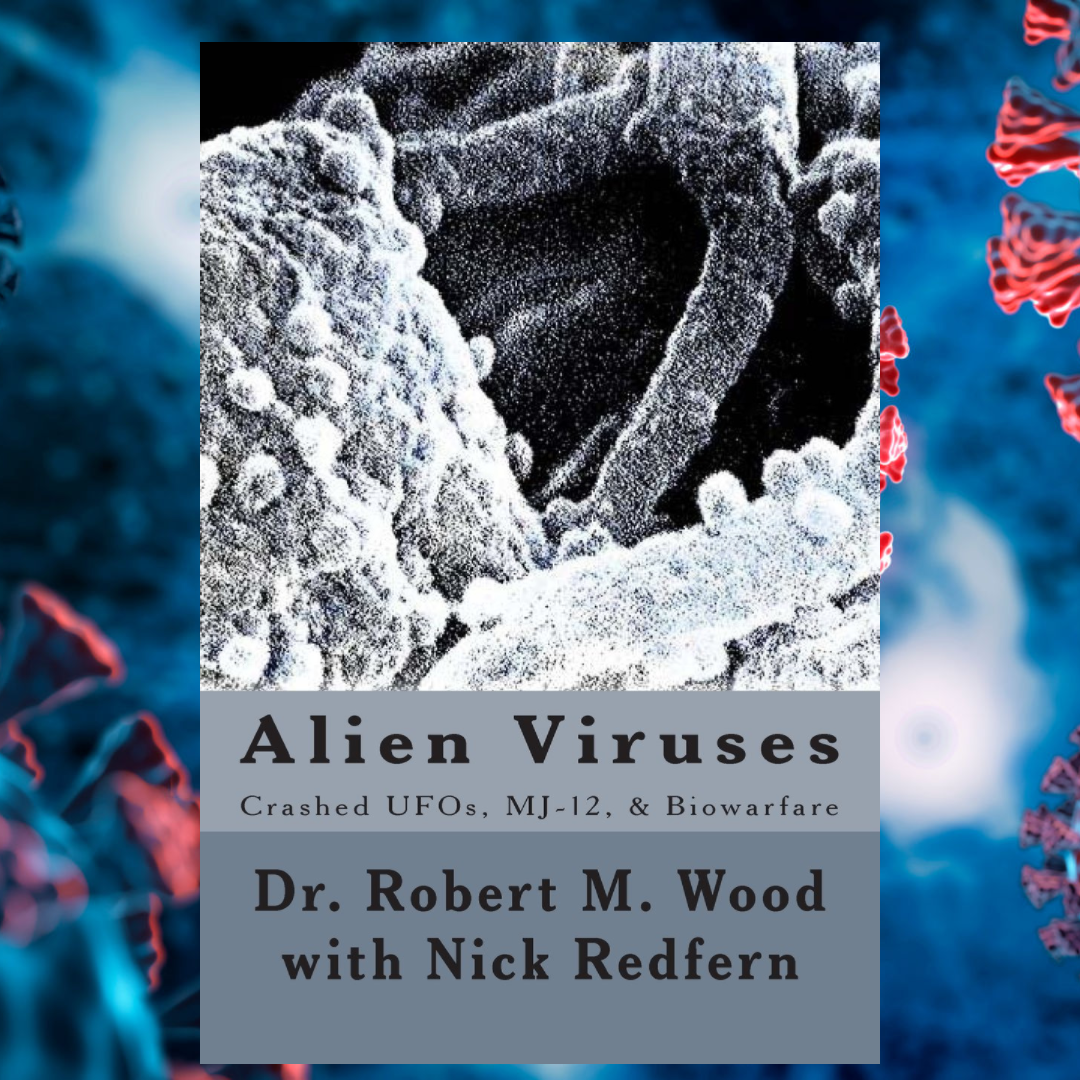 ALIEN VIRUSES: CRASHED UFOS, MJ-12, & BIOWARFARE - Sale For Our Animal Charity