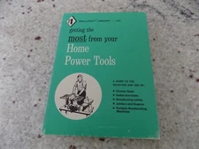 SkillFact Library: Getting the Most of Your Home Power Tools-Welborn 1965