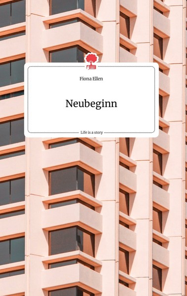 Neubeginn. Life Is A Story - Story.One | Buch | 9783710801013-image