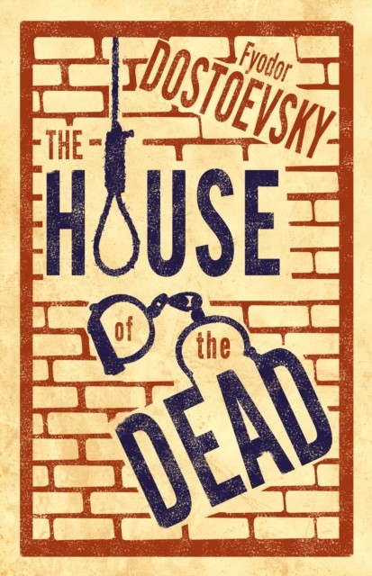 The House of the Dead: New Translation by Fyodor Dostoevsky (Paperback Book) - Image 2