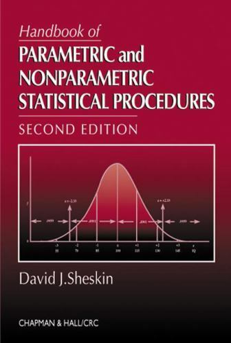 Handbook of Parametric and Nonparametric Statistical Procedures, Second ...