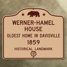 California Werner-Hamel House historical marker highway road sign 1947 18 x 15