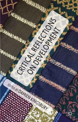 Critical Reflections on Development by D Kingsbury: New