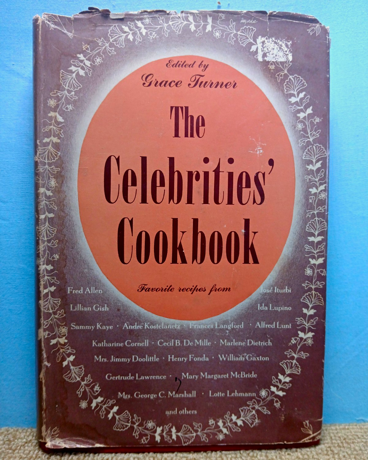Grace Turner The Celebrities' Cookbook 1948 Hardcover Dust Jacket Crowell NY
