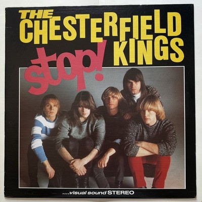 The Chesterfield Kings, Stop! Vinyl LP