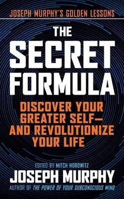 Joseph Murphy The Secret Formula (Taschenbuch)