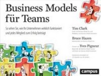 Business Models FüR Teams, Bruce Hazen