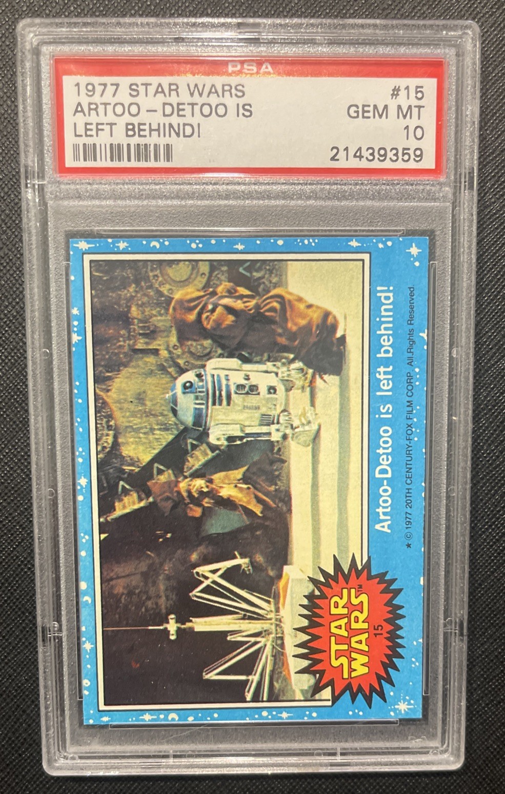 1977 Topps Star Wars Artoo-Detoo Is Left Behind! #15 PSA 10 GEM MINT POP 8