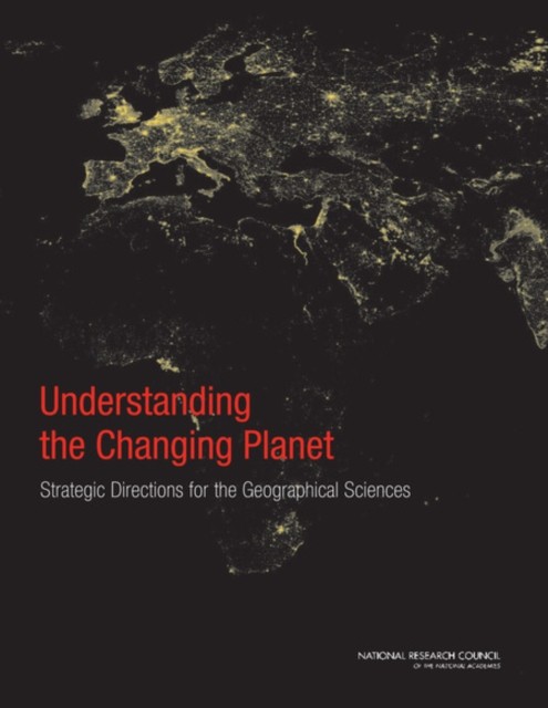 Understanding the Changing Planet by Board on Earth Sciences and Resources