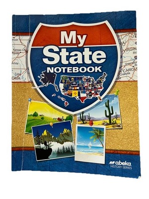 Abeka My State Notebook Fourth Edition History Series USED PLEASE READ 33937701