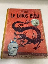 LE LOTUS BLEU (LES AVENTURES DU TINTIN By Herge - Hardcover Early Ed 1954/55