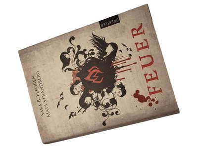 Feuer Sara B. Elfegren Mats Strandberg Horrorbuch Jugendbuch Dressler Hardcover