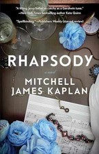 Rhapsody - Paperback, by Kaplan Mitchell James - Very Good
