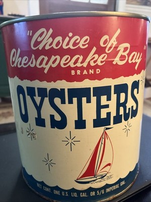 Vintage Choice Of Chesapeake Bay Oysters One Gallon Can No Lid Remlik VA