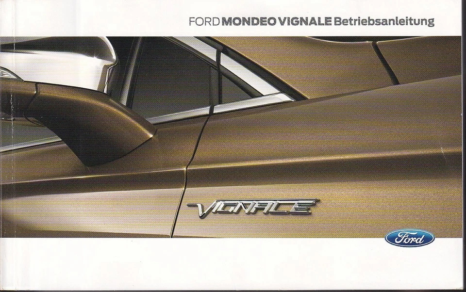 FORD MONDEO VIGNALE Bedienungsanleitung 2016 Betriebsanleitung Handbuch BA - Bild 1 von 1