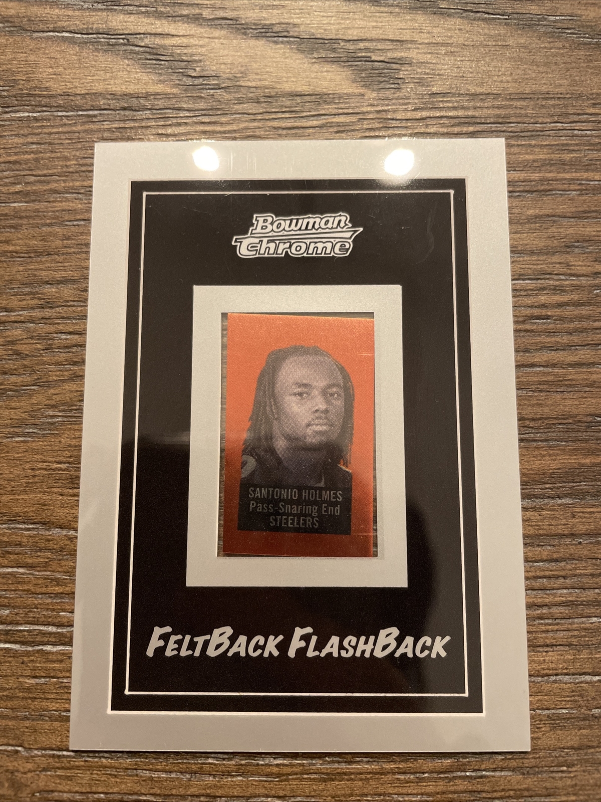 Santonio Holmes Bowman Chrome Feltback Flashback #1 Feltback Flashback
