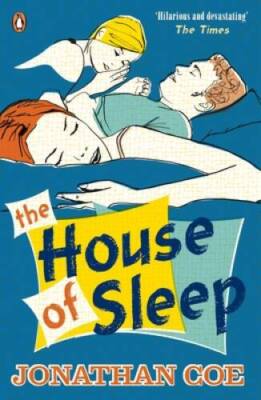 The House of Sleep - Paperback By Jonathan Coe - GOOD