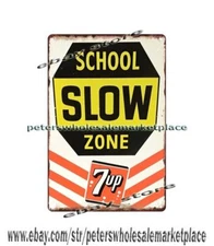 7Up Slow School Zone metal tin sign cottage shop plaque home decor