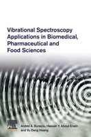 Vibrational Spectroscopy Applications In Biomedical, Pharmaceutical And Food...