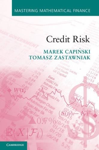 Credit Risk by Marek Capi?ski, Tomasz Zastawniak - 9781107002760