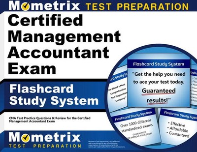 Mometrix Accounting Certification Test Team | Certified Management Accountant...