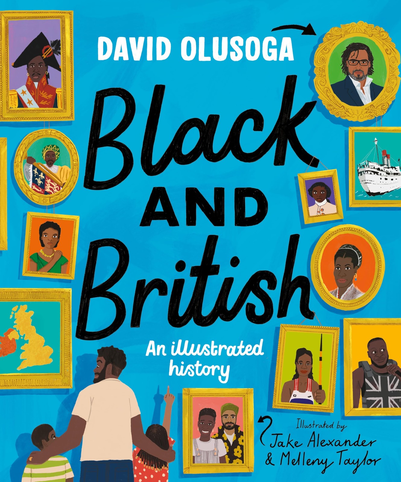 Black And British: An Illustrated History For Young Readers David Olusoga - Image 4