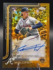 2025 Topps Gilded Hurston Waldrep RC Certified on-card Autograph #85/99