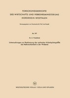 Untersuchungen Zur Bestimmung Der Optimalen ArbeitsplatzgrößE Bei Mehrstuhlarbei