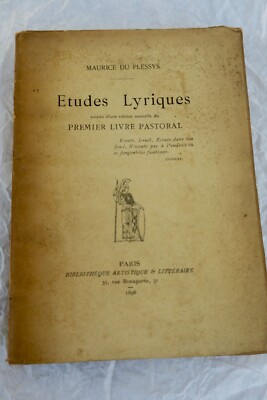 DU PLESSYS Etudes lyriques...premier livre pastoral + lettre au ministre