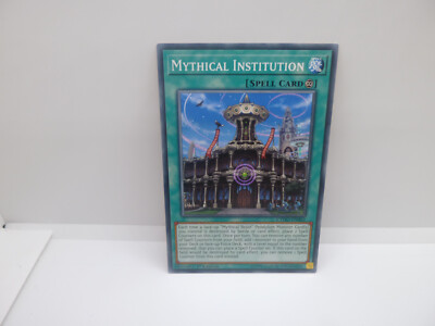 Yu-Gi-Oh Karte - Mythical Institution - Spell Card - Yugioh