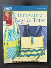 Sewing With Nancy Innovative Bags & Totes 9 Unique Pattern Guide Booklet 2012