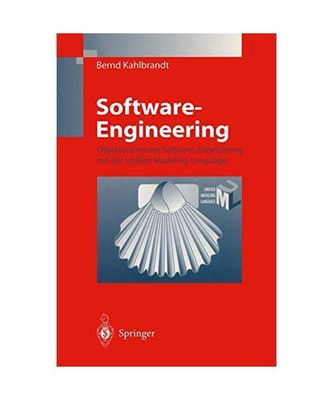 Software Engineering: Objektorientierte Software-Entwicklung mit der Unified Mod